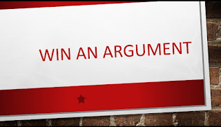 How to win an argument Win an argument