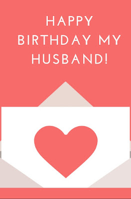 Happy Birthday Messages and Wishes for Husband
