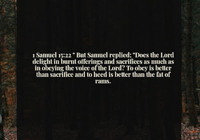 Obedience is better than sacrifice Obedience is better than sacrifice