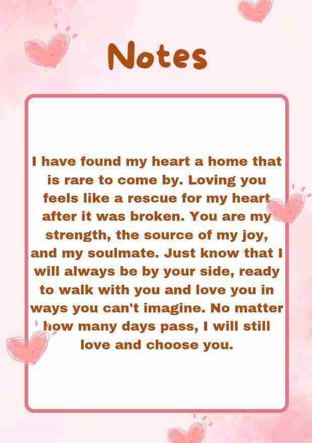 Love is a choice, and I have chosen to love you Messages for him or her