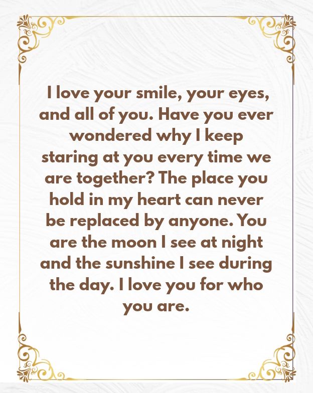 I Love You For Who You Are Messages and Quotes for Him or Her